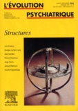  Collectif - L'Evolution Psychiatrique Volume 65 N° 3 Juillet-Septembre 2000 : Structures.
