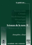  Académie des sciences - Sciences de la terre. - Volume 2, Atmosphère, climat.