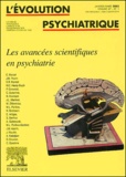  Collectif - L'Evolution Psychiatrique Volume 67 N° 1 Janvier-Mars 2002 : Les Avancees Scientifiques En Psychiatrie.
