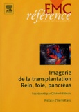 Olivier Hélénon et Elisabeth Attlan - Imagerie de la transplantation rein, foie, pancréas.
