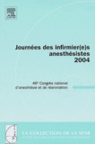 Claude Meistelman - Journées des infirmier(e)s anesthésistes 2004 - 46e Congrès national d'anesthésie et de réanimation.