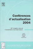 Michel Pinaud et Benoît Vallet - Conférences d'actualisation - 46e Congrès national d'anesthésie et de réanimation. 1 Cédérom
