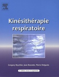 Gregory Reychler - Kinésithérapie respiratoire.