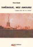 Pierre Claudé - Ameriques, Mes Amours. "James Kilt Wtc 91101".
