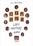 Eric Bertrand - Loft History 2084.