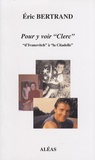 Eric Bertrand - Pour y voir "Clerc" "d'Ivanovitch" à "la Citadelle".