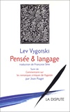 Lev Vygotski - Pensee Et Langage Suivi De Commentaires Sur Les Remarques De Vygotski.