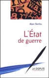 Alain Bertho - L'Etat De Guerre.