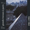 Seloua Luste Boulbina - Grands Travaux à Paris - 1981-1995.