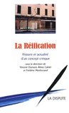Vincent Chanson et Alexis Cukier - La réification - Histoire et actualité d'un concept critique.