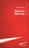 Bernard Friot - Vaincre Macron.