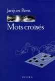 Jacques Bens - Mots croisés.