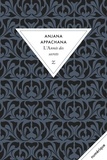Anjana Appachana - L'Année des secrets.
