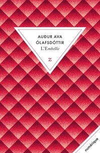 Audur Ava Olafsdottir - L'embellie.