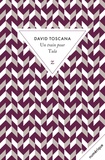 David Toscana - Un train pour Tula.