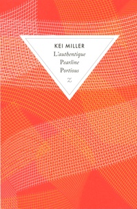 Kei Miller - L'authentique Pearline Portious.