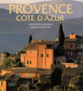 Christophe Boisvieux et Marie-Claude Gay - Provence Cote D'Azur.