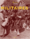 Nicolas Viasnoff et Jacques Borgé - Archives Des Militaires.