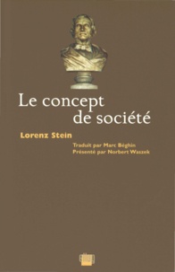 Lorenz Stein - Le concept de société.