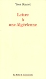 Yves Bonnet - Lettre à une Algérienne.