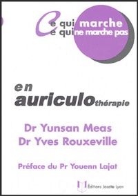 Yunsan Meas et Yves Rouxeville - En auriculothérapie.