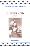  Abbé Prévost - Cleveland - Le philosophe anglais, ou l'histoire de M. Cleveland, fils naturel de Cromwell.