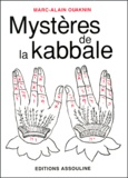 Marc-Alain Ouaknin - Mystères de la kabbale.