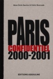 Cédric Reversade et Anne-Cécile Sanchez - Paris Confidentiel 2000-2001.