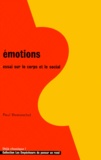 Paul Dumouchel - Emotions - Essai sur le corps et le social.