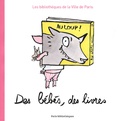  Bibliothèques Ville de Paris - Des bébés, des livres.