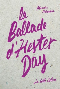 Mercedes Helnwein - La ballade d'Hester Day.