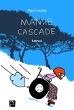 Paul Ivoire - Mamie Cascade.