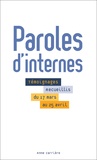  Anne Carrière - Paroles d'internes - Témoignages recueillis du 17 mars au 25 avril 2020.