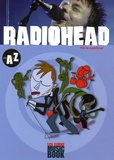Pierre Loechner - Radiohead de A à Z.