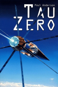 Poul Anderson - Tau Zéro.