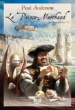 Poul Anderson - La Hanse galactique Tome 1 : Le Prince-Marchand.