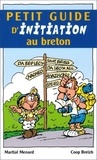 Martial Ménard - Petit guide d'initiation au breton.
