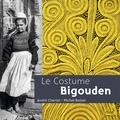 André Charlot et Michel Bolzer - Le costume bigouden.