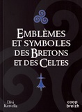 Divi Kervella - Emblèmes et symboles des Bretons et des Celtes.