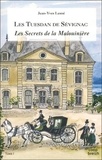 Jean-yves Lesné - Tuesdan de Sévignac Tome 1 : Les secrets de la Malouinière.