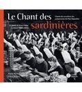 Marie Aline Lagadic et Klervi Riviere - Le chant des sardinières. 2 CD audio