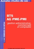  Collectif - BTS AG PME-PMI Gestion administrative, commerciale et comptable.