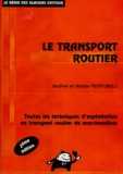 Nadine Venturelli et Walter Venturelli - Le transport routier.