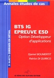 Djamel Boumertit et Patrice Di Quirico - Informatique de Gestion BTS Conception et développement des applications Option développeur d'applications - Epreuve E5-Etude de cas.