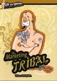 Yohan Gicquel - Le Marketing tribal.