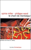 Sylvie Miller et Philippe Ward - Le Chant De Montsegur.