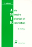 Bruno Meshaka - Aide-Memoire Infirmier En Reanimation. 2eme Edition.