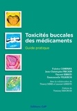 Fabrice Campana et Jean-Christophe Fricain - Toxicités buccales et effets indésirables des médicaments.