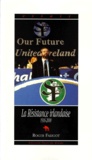 Roger Faligot - La Resistance Irlandaise (1916-2000). Edition Revue Et Augmentee.