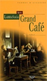 Silvia Larrañaga - Grand Cafe.